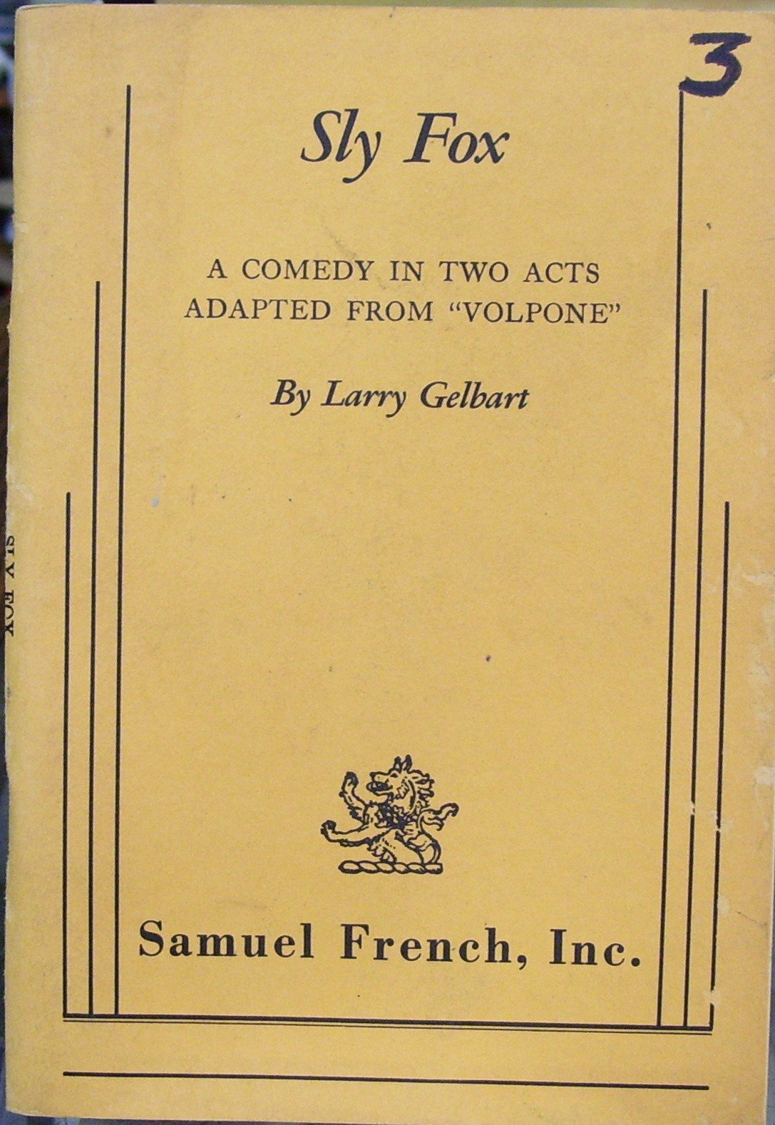 Sly Fox Comedy in Two Acts Adapted from Volpone,New