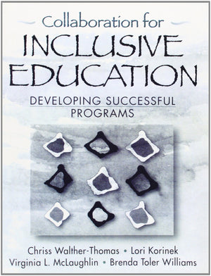 Collaboration for Inclusive Education: Developing Successful Programs,Used