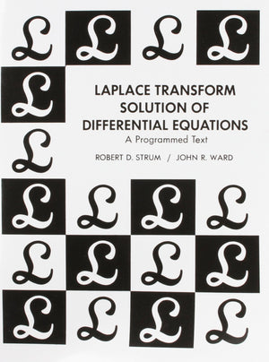 Laplace Transform Solution of Differential Equations a Programmed Text,Used