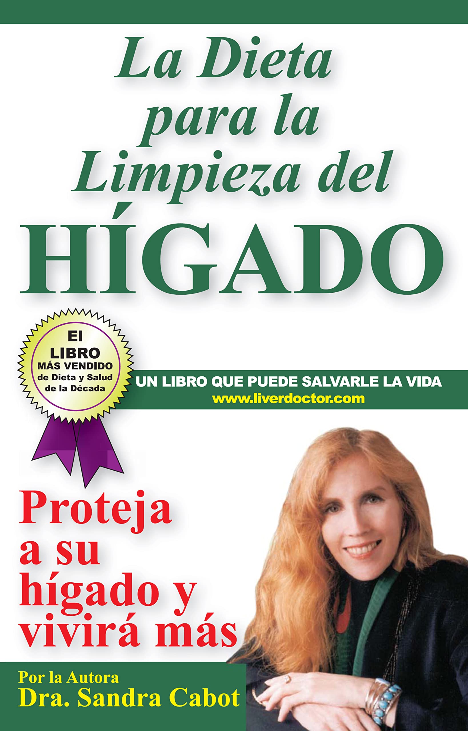 La Deta para la Limpieza del Higado: Projeja a su h gado y vivir ms (Spanish Edition),Used
