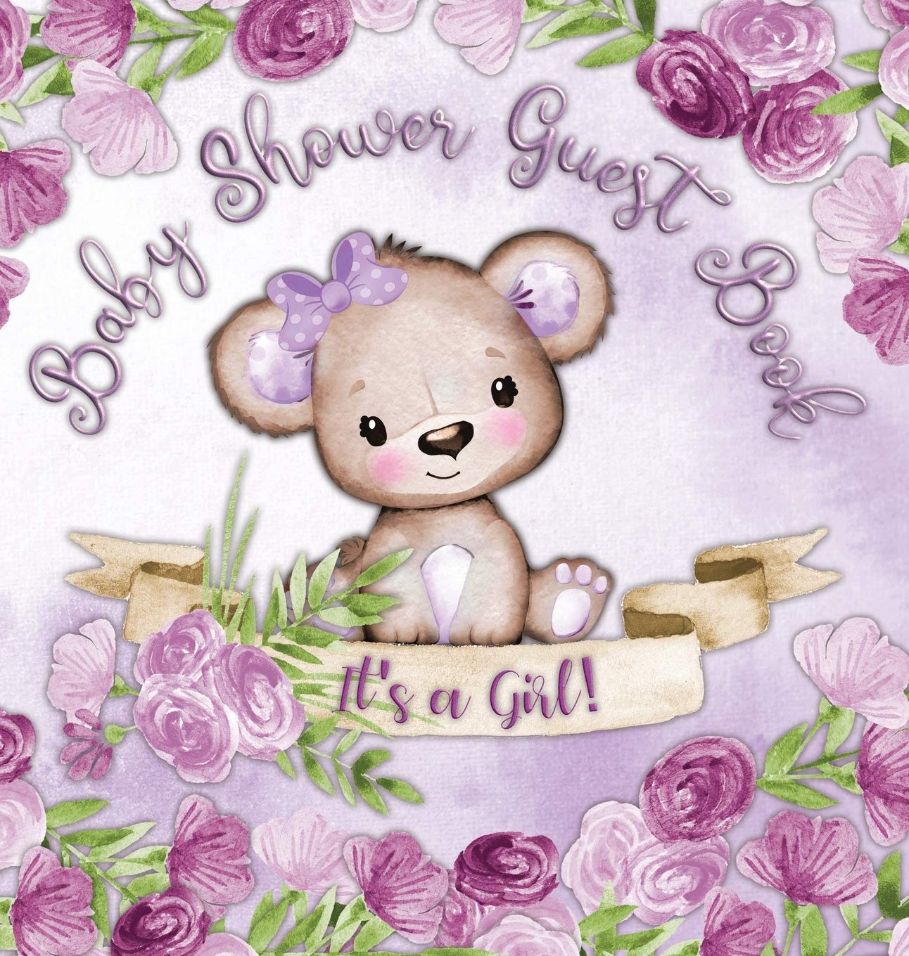 It's a Girl! Baby Shower Guest Book: Book for a Joyful Event  Teddy Bear & Purple Theme, Personalized Wishes, Parenting Advice,,Used