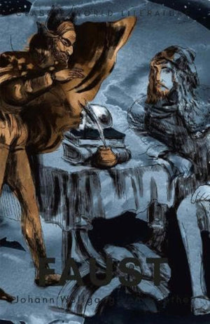 Faust: A Tragedy In Two Parts With The Urfaust