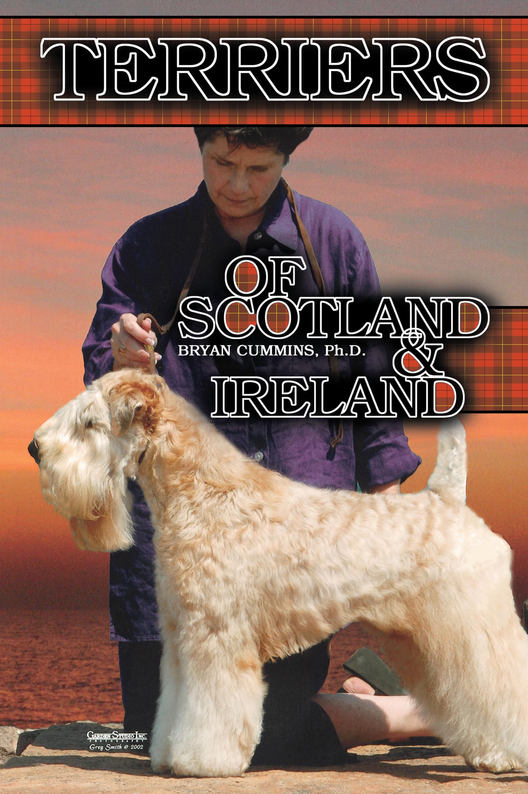 The Terriers of Scotland and Ireland: Their History and Development,New