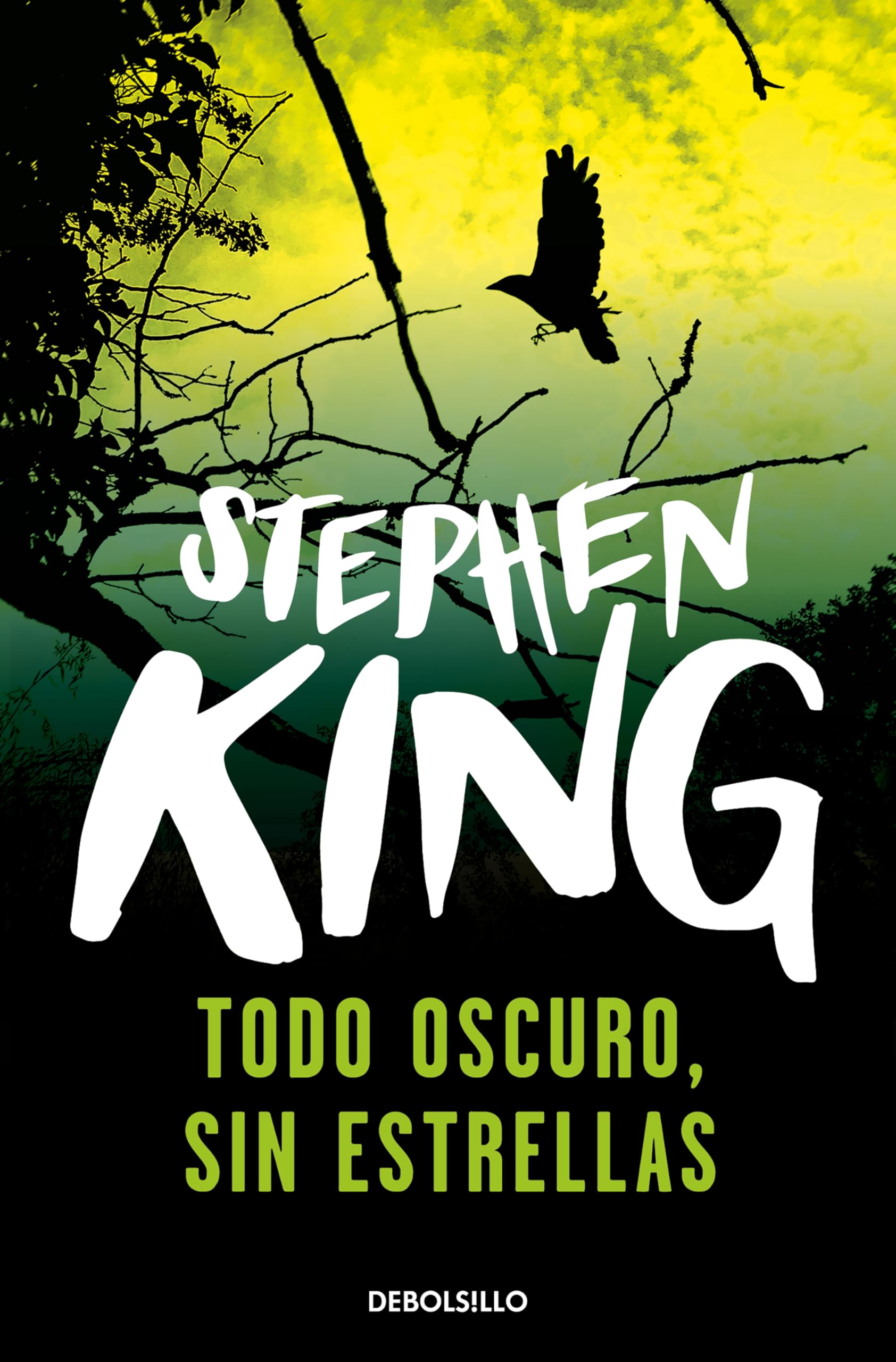 Todo Oscuro, Sin Estrellas (Spanish Edition)