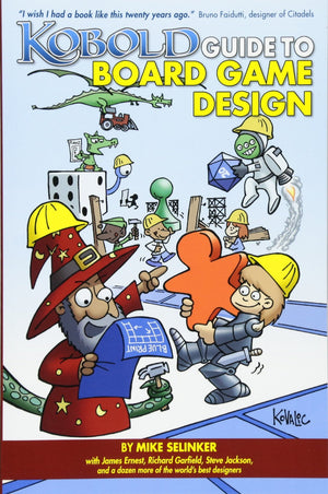 Kobold Guide to Board Game Design (Kobold Guides),Used