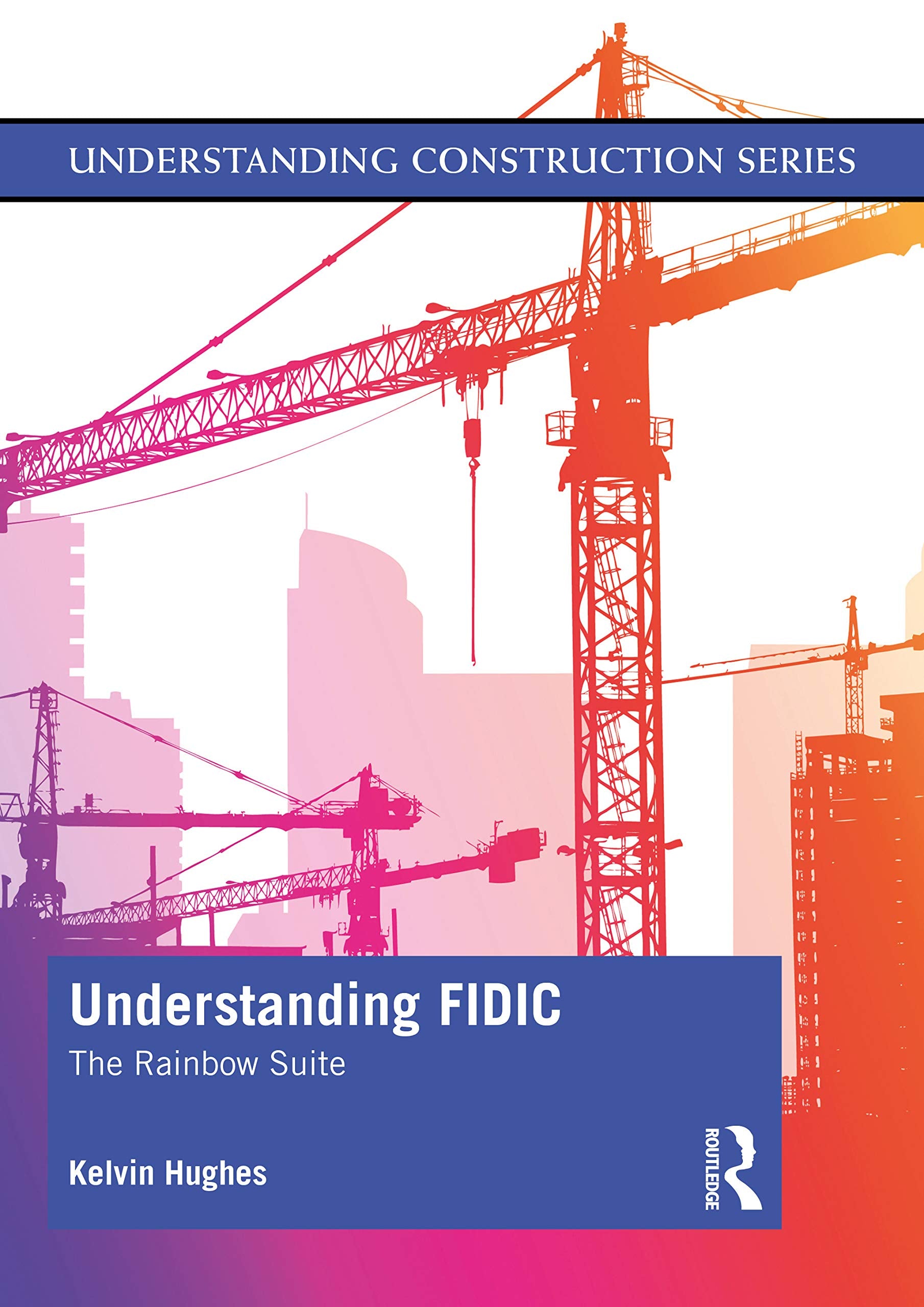 Understanding FIDIC (Understanding Construction),Used