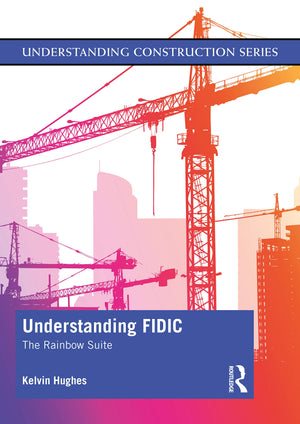 Understanding FIDIC (Understanding Construction),Used