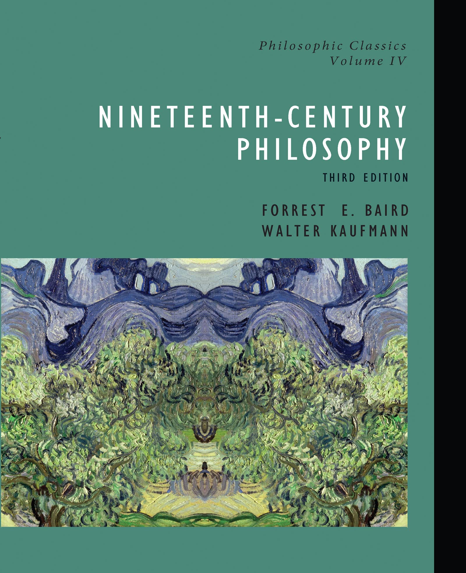 Nineteenth-Century Philosophy, Third Edition (Philosophic Classics, Volume IV)-New Condition