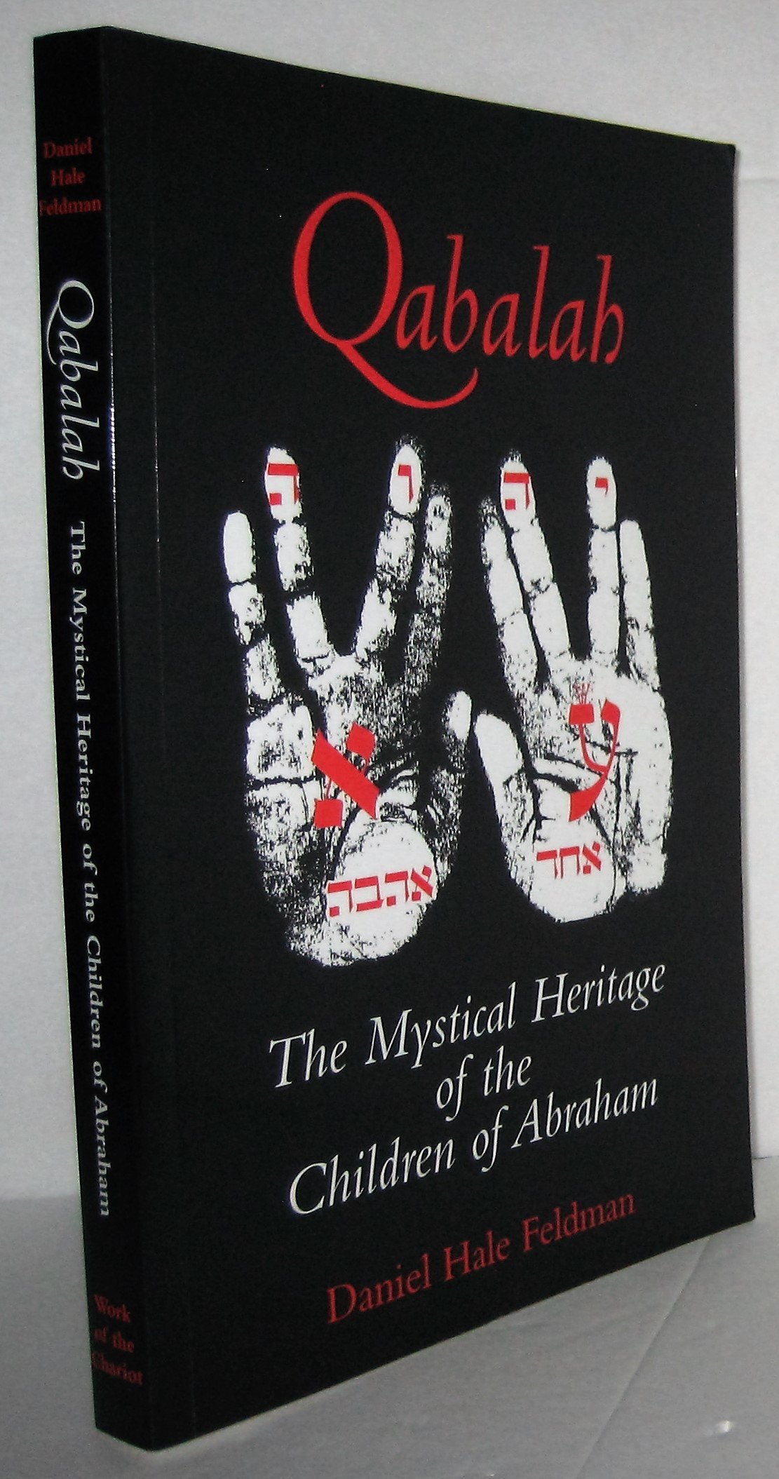 Qabalah : The Mystical Heritage of the Children of Abraham
