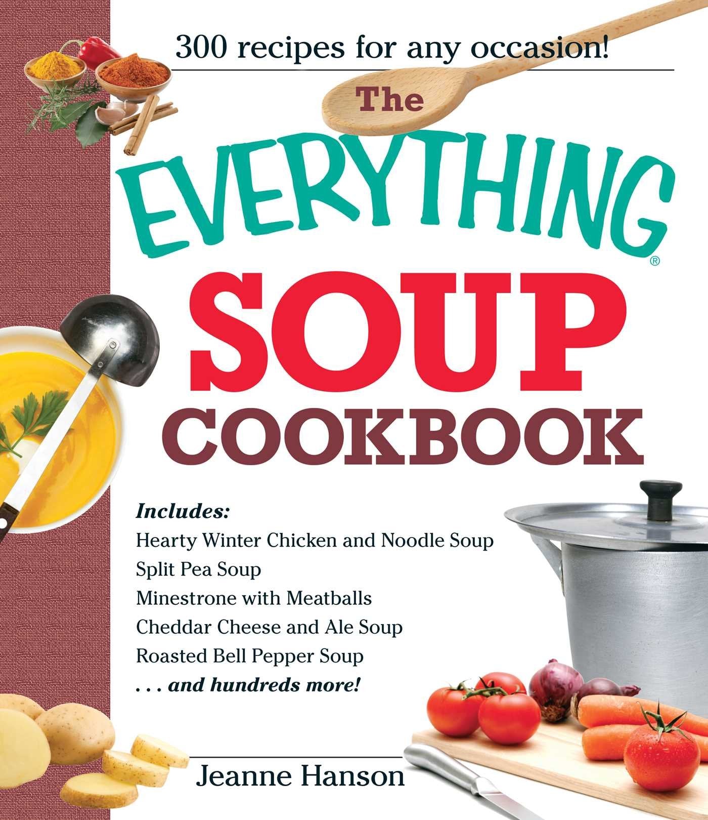 The Everything Soup Cookbook,Used