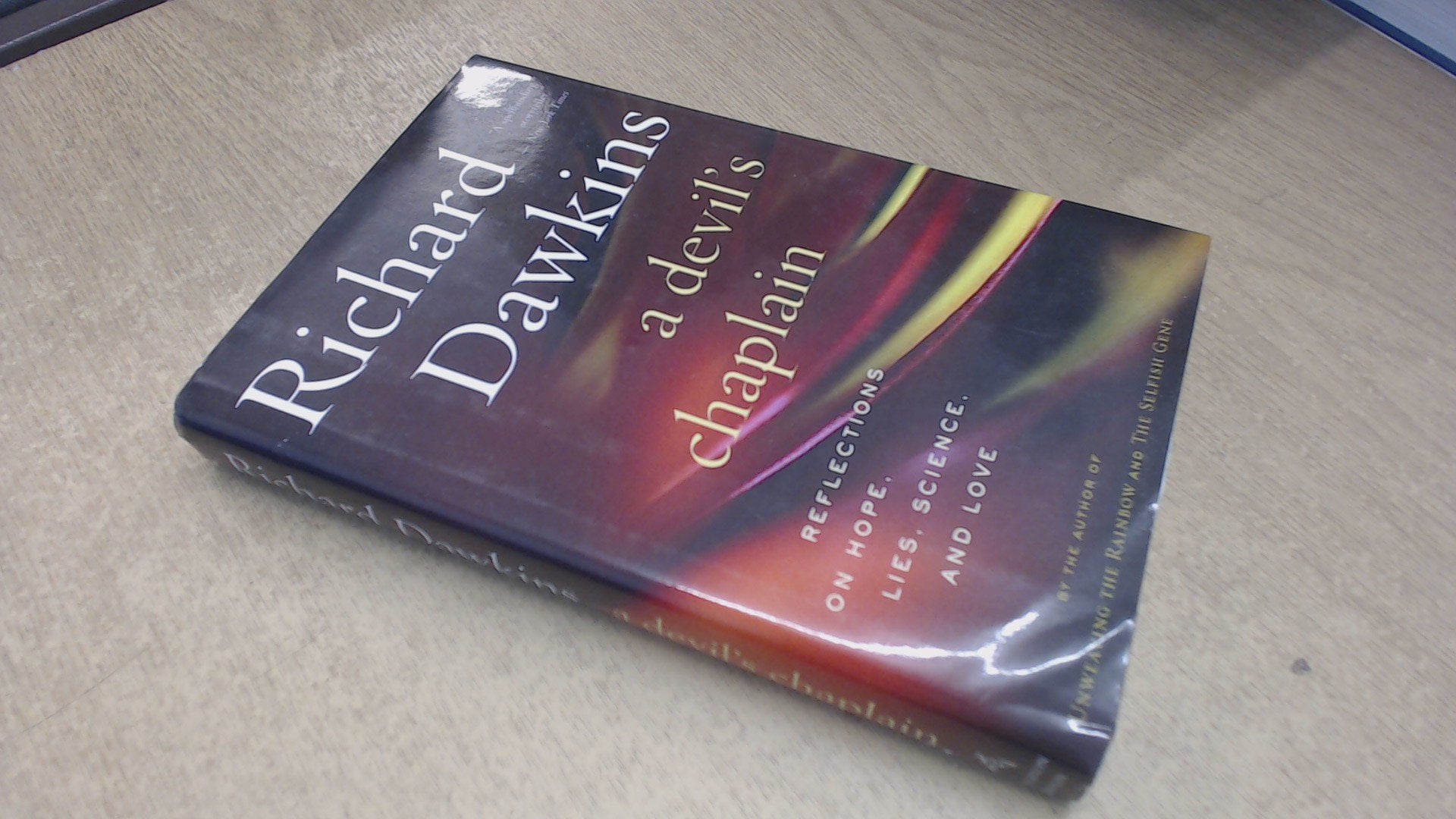 A Devil'S Chaplain: Reflections On Hope, Lies, Science And Love,Used
