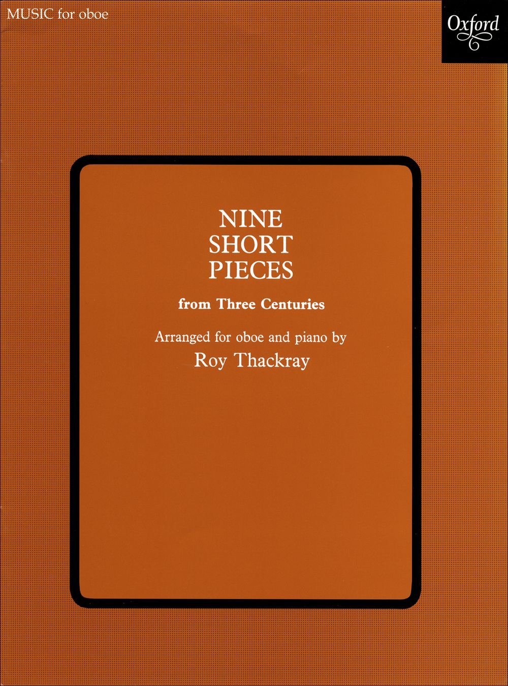 Nine Short Pieces from Three Centuries,Used