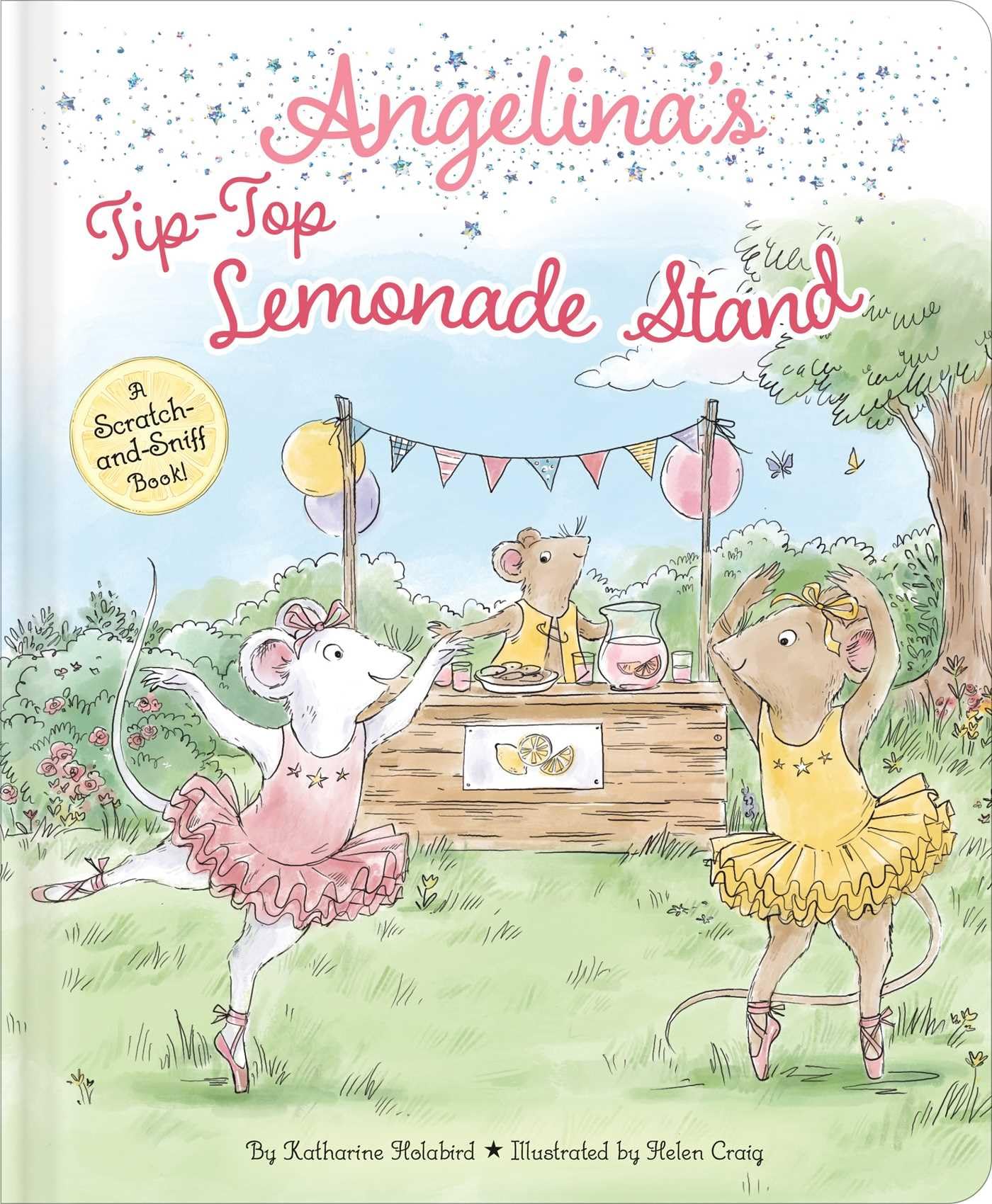 AngelinaS TipTop Lemonade Stand: A ScratchAndSniff Book! (Angelina Ballerina)