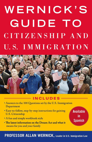 United States Immigration & Citizenship: Prof. Allan Wernick's Guide to the Law,Used