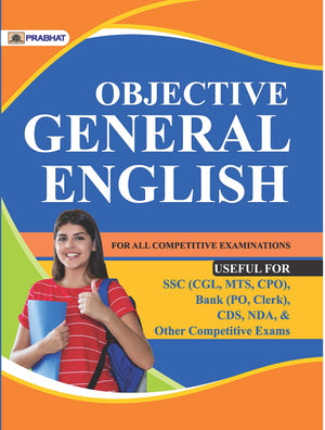 Prabhat Objective General English Useful For Ssc Cgl, Cpo, Bank Po, Clerk, Cds, Nda & Other Competitive Exams Updated 2025-2026 Edition