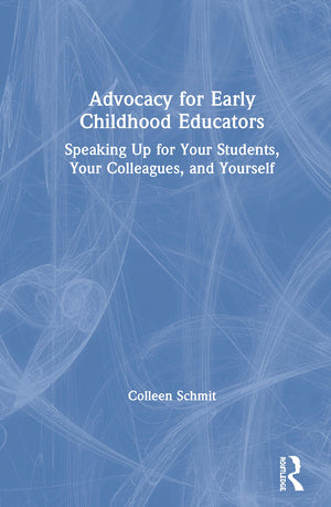 Advocacy for Early Childhood Educators,Used