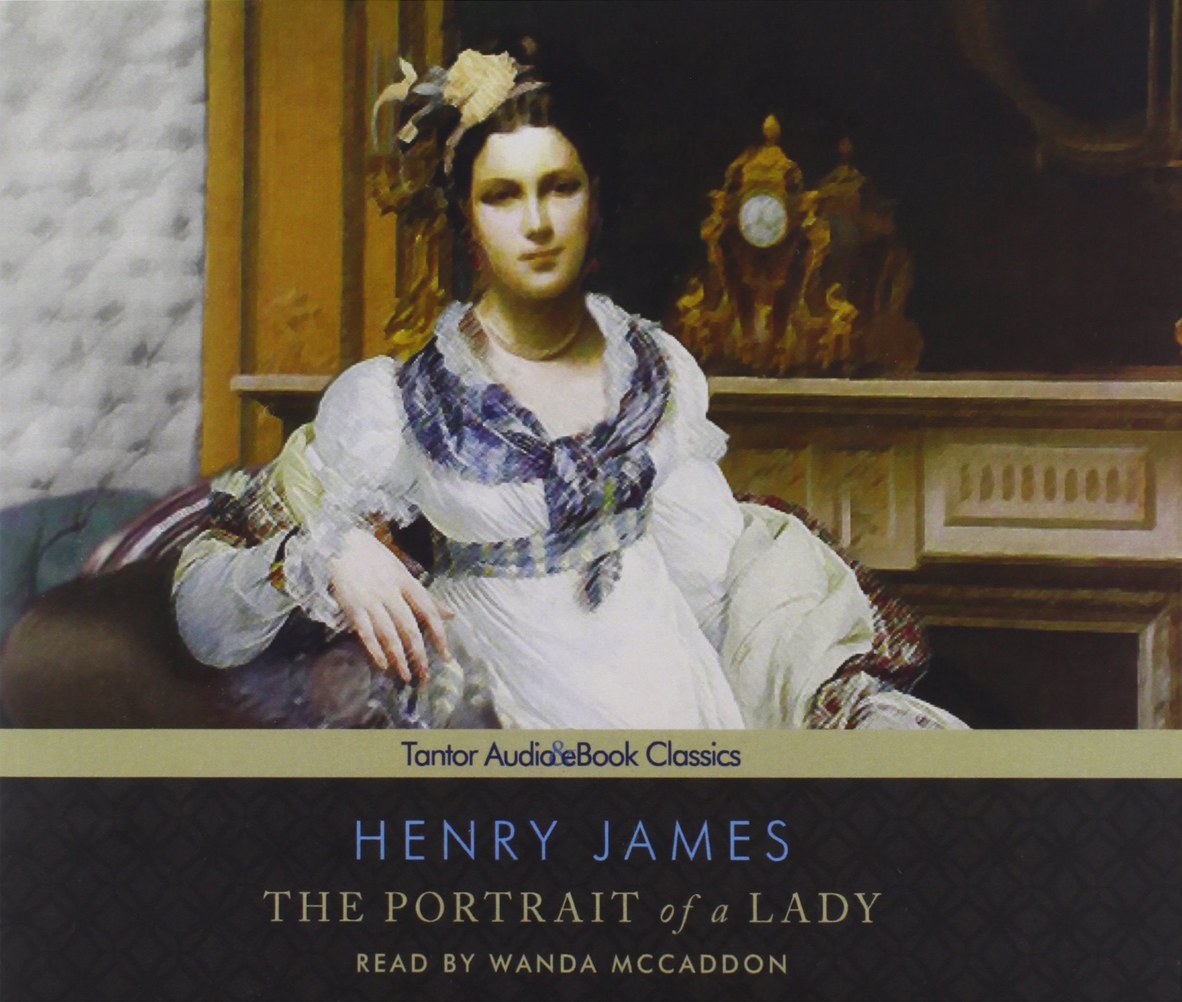The Portrait of a Lady (Tantor Unabridged Classics),Used