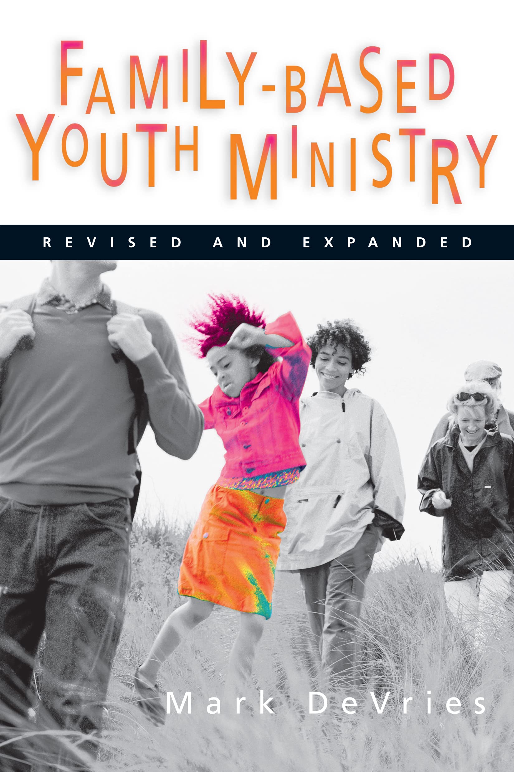 Family Based Youth Ministry,Used
