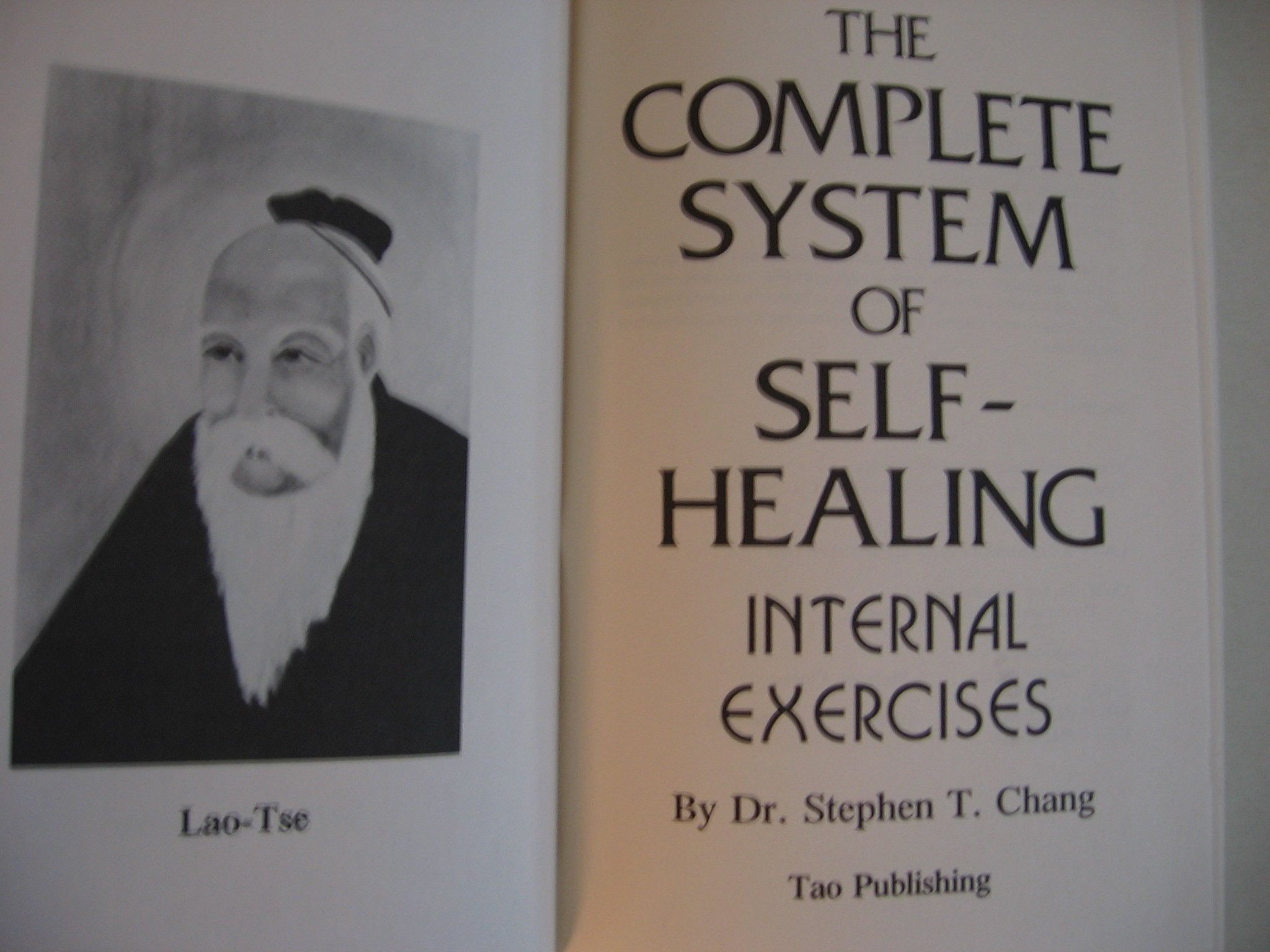 The Complete System of SelfHealing: Internal Exercises,New