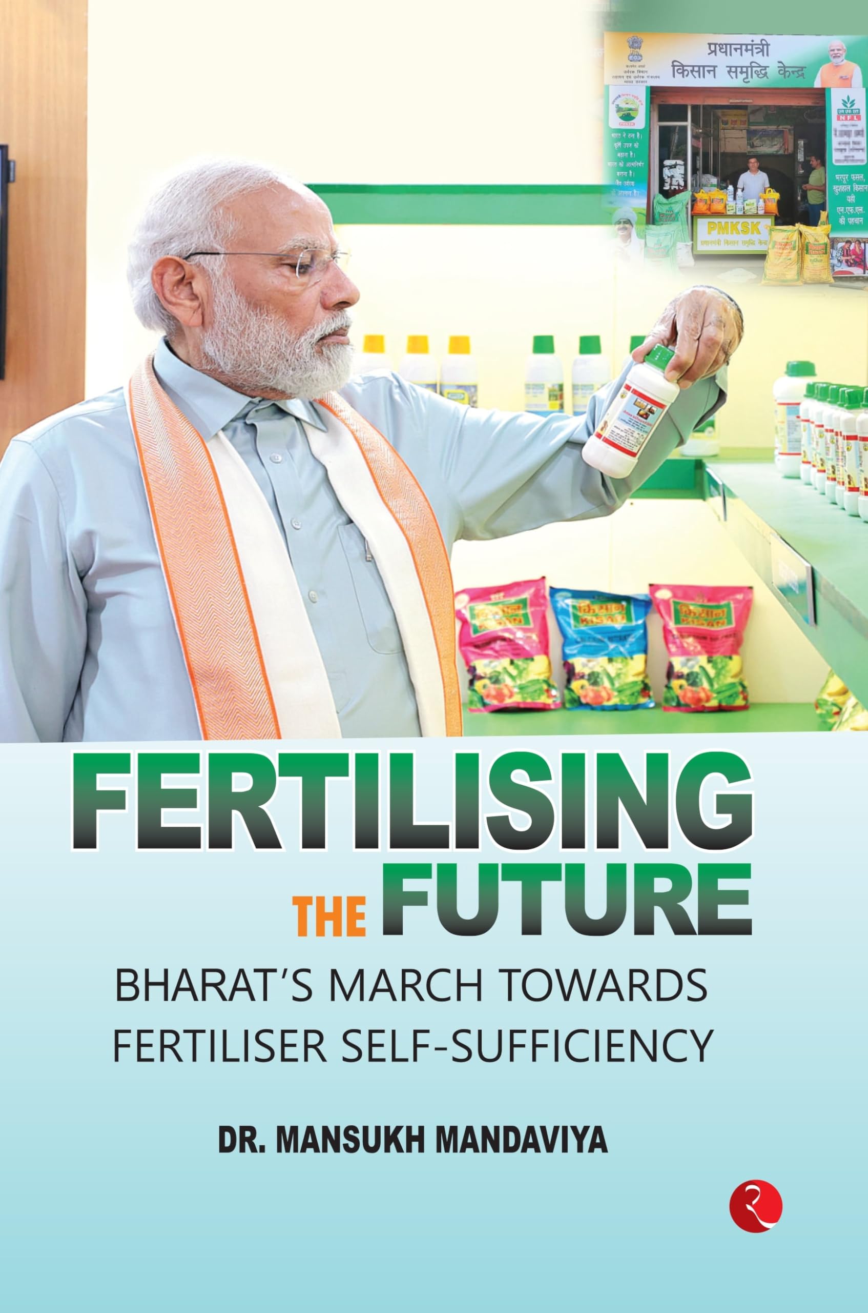 Fertilising The Future:Bharats March Towards Fertiliser Self-Sufficiency