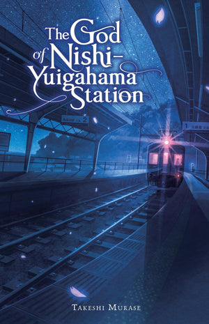 The God of NishiYuigahama Station,New