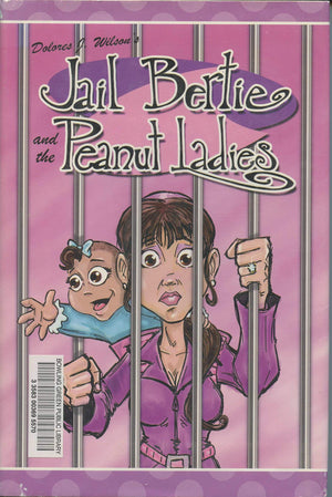 Jail Bertie and the Peanut Ladies (Sweet Meadow Series #3),Used
