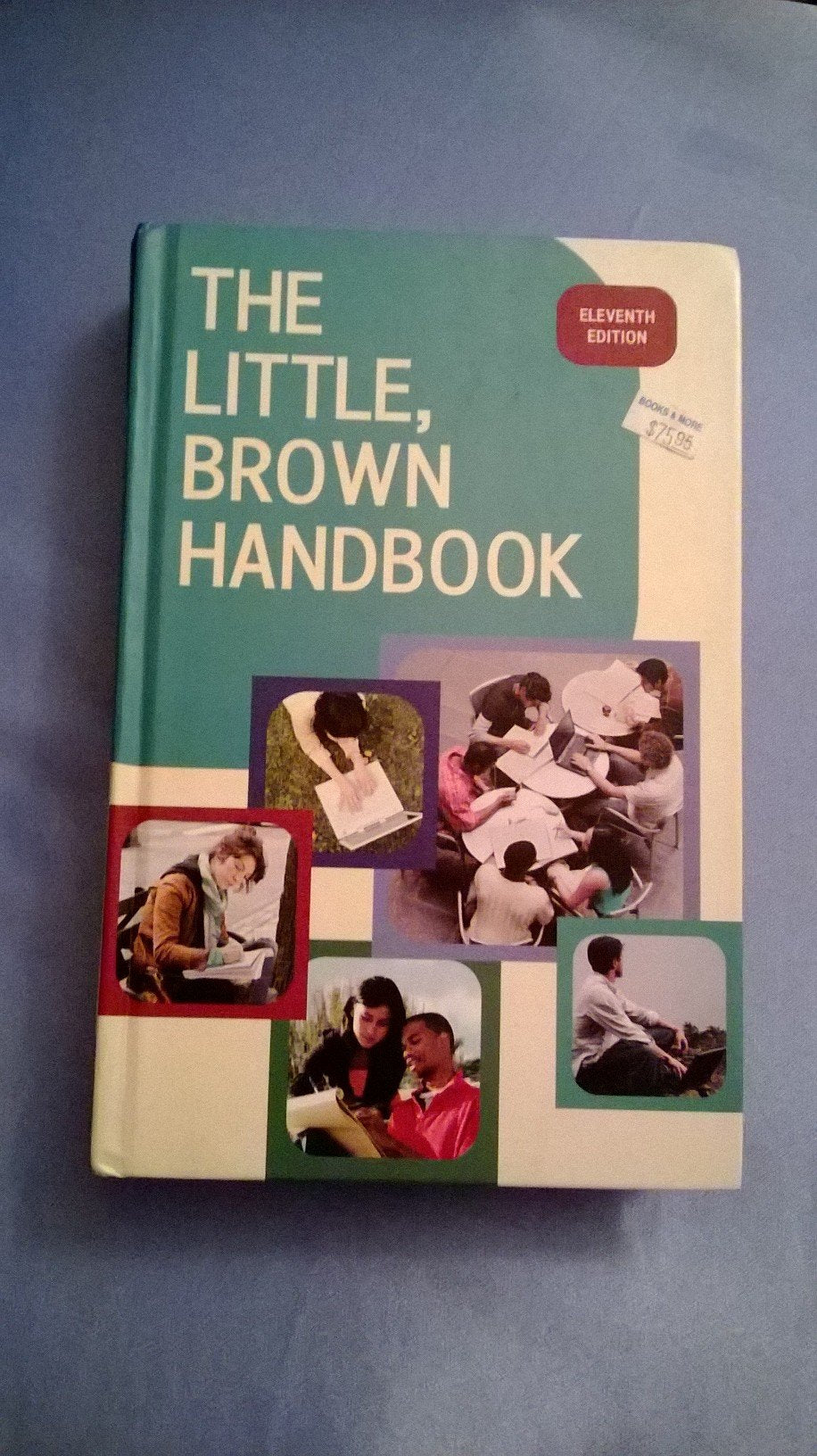 The Little, Brown Handbook, 11Th Edition,New