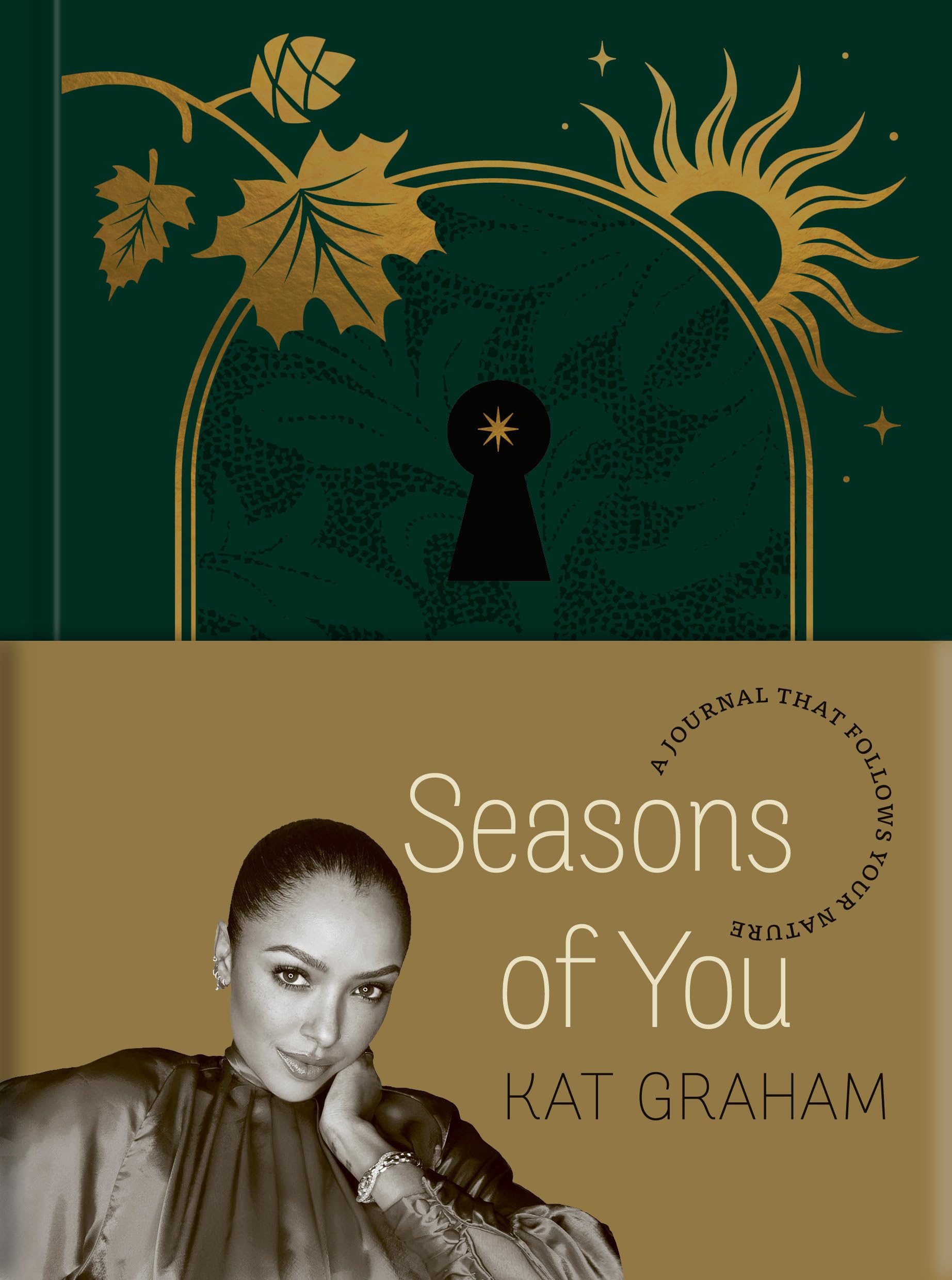 Seasons Of You: A Journal That Follows Your Nature,Used