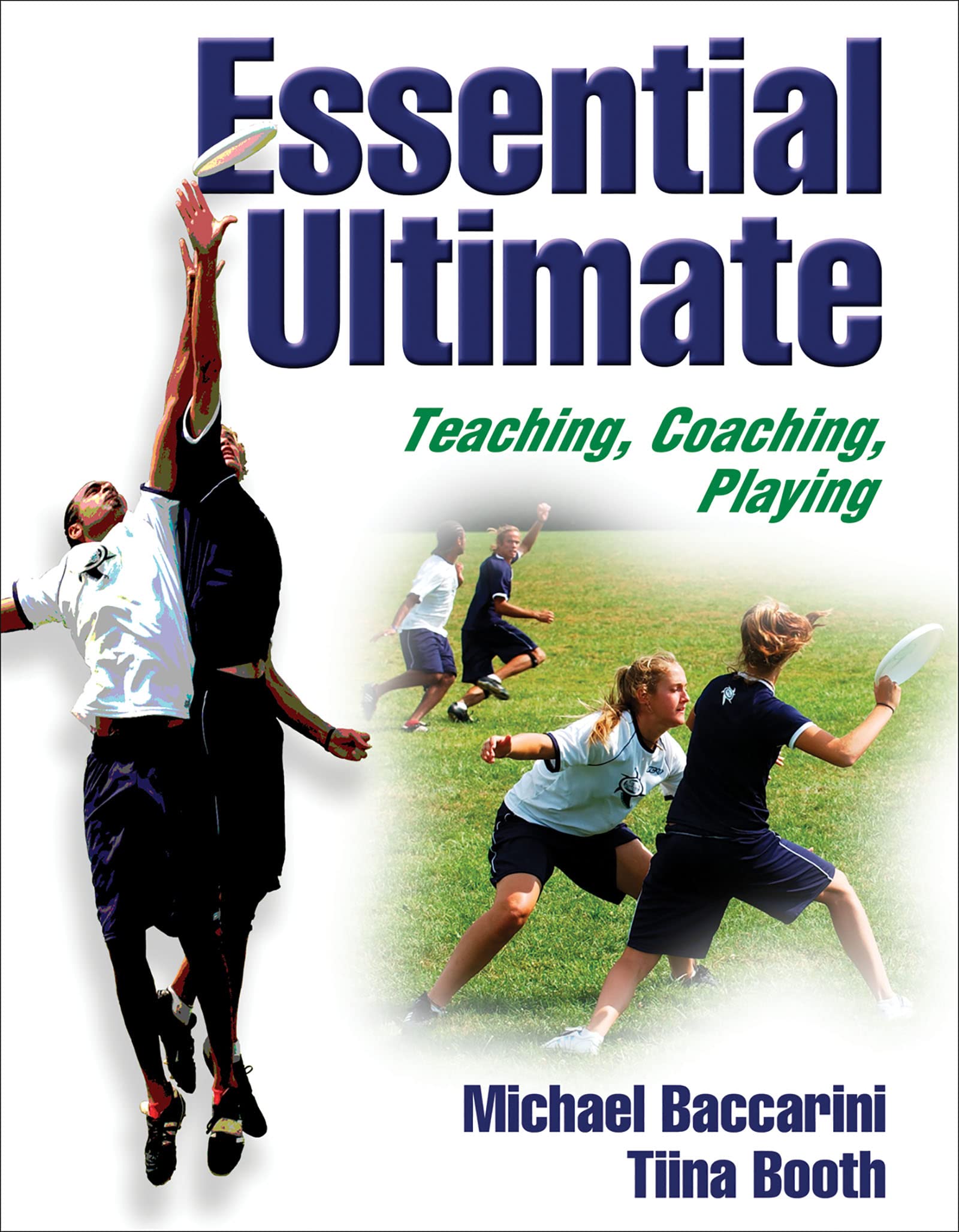 Essential Ultimate: Teaching, Coaching, Playing,Used