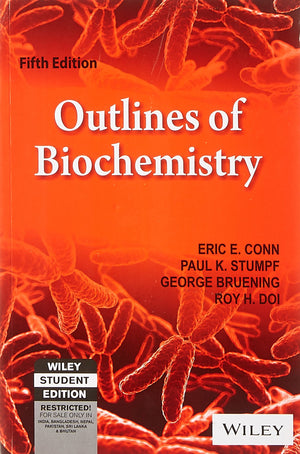 Outlines Of Biochemistry, 5Ed