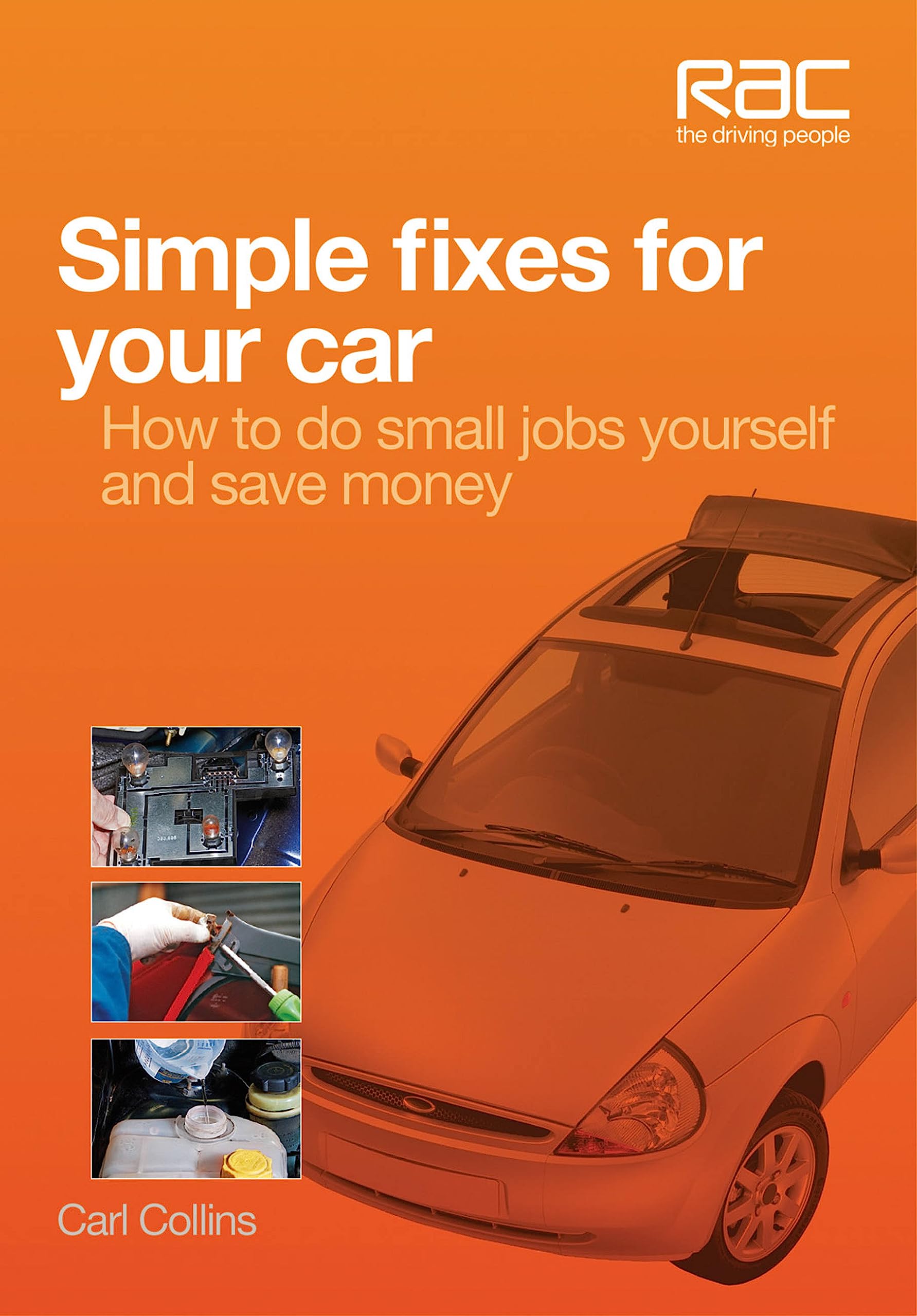 Simple Fixes For Your Car: How To Do Small Jobs Yourself And Save Money,Used