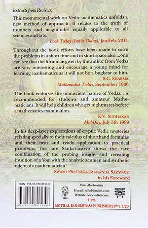 Vedic Mathematics: Sixteen Simple Mathematical Formulae From The Vedas,Used