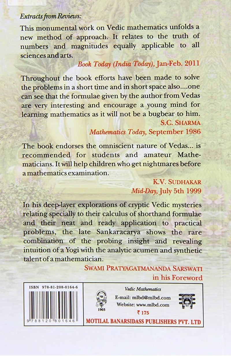 Vedic Mathematics: Sixteen Simple Mathematical Formulae From The Vedas,Used