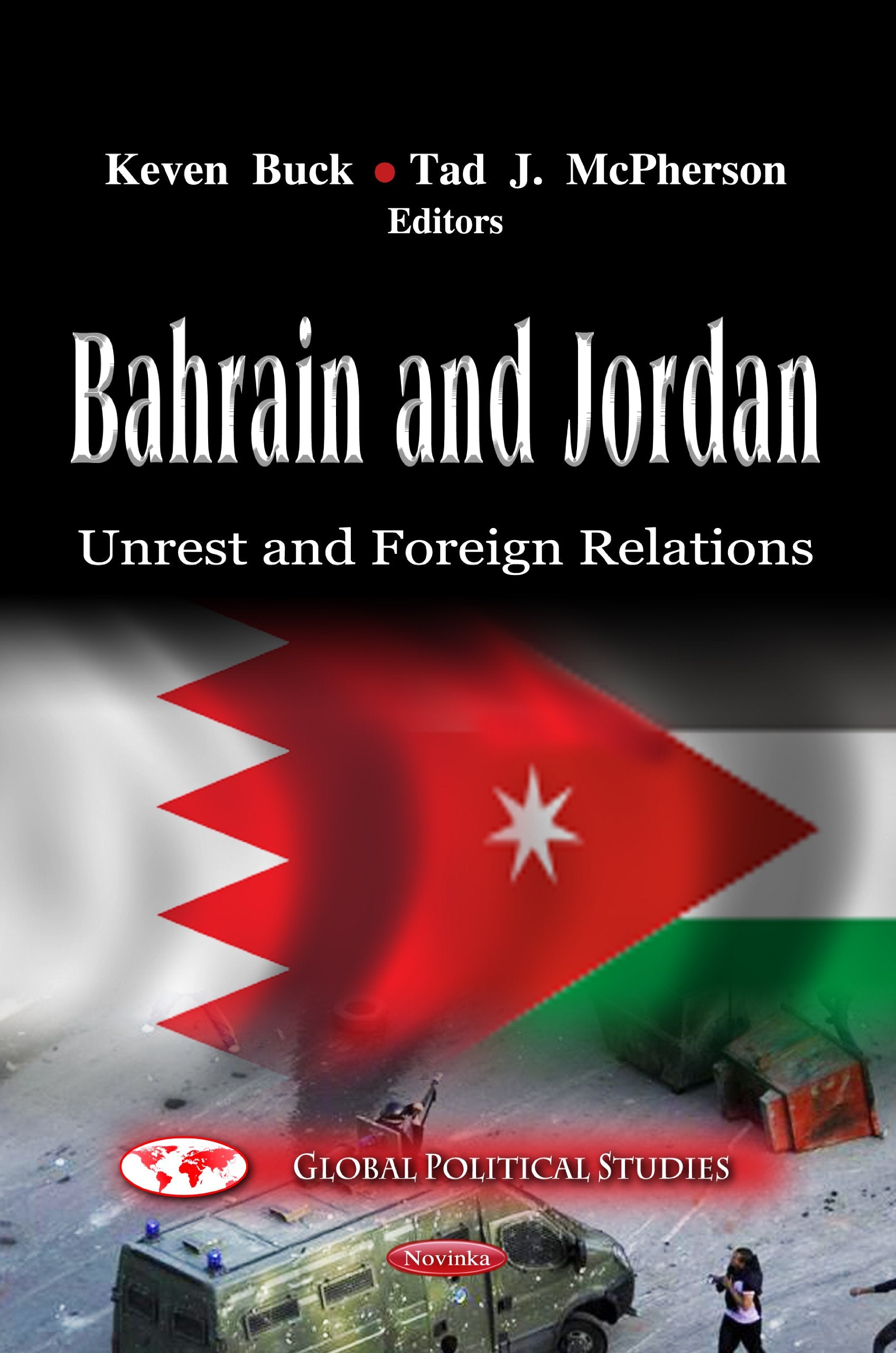 Bahrain & Jordan (Global Politcal Studies: The Middle East In Turmoil),Used