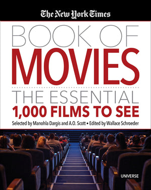 Universe Publishing The New York Times Book of Movies: Essential 1,000 Films to See - Multicolor Edition