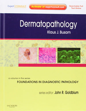 Dermatopathology, Expert Consult  Online and Print (Foundations in Diagnostic Pathology),Used