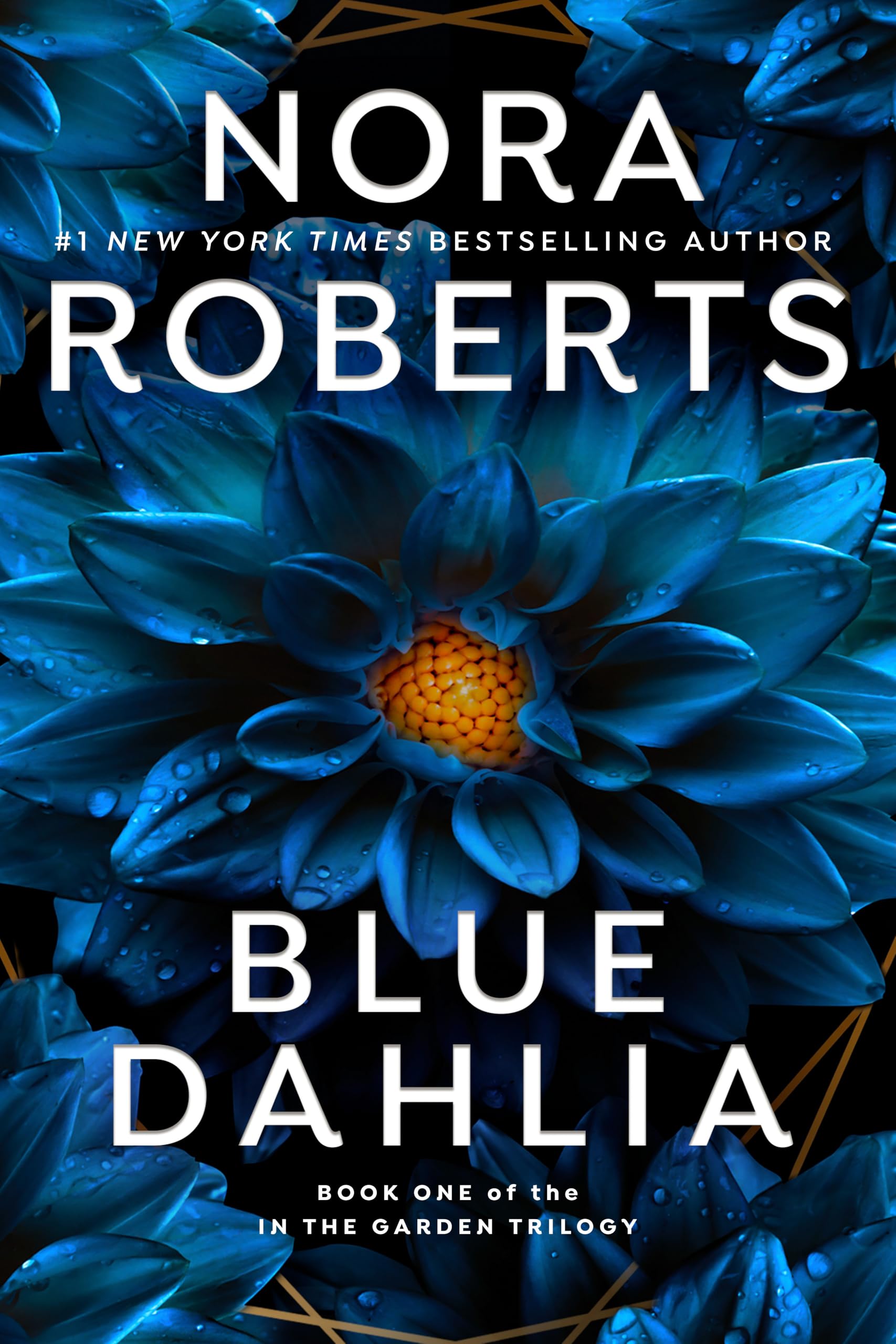 Blue Dahlia (In The Garden Trilogy),Used