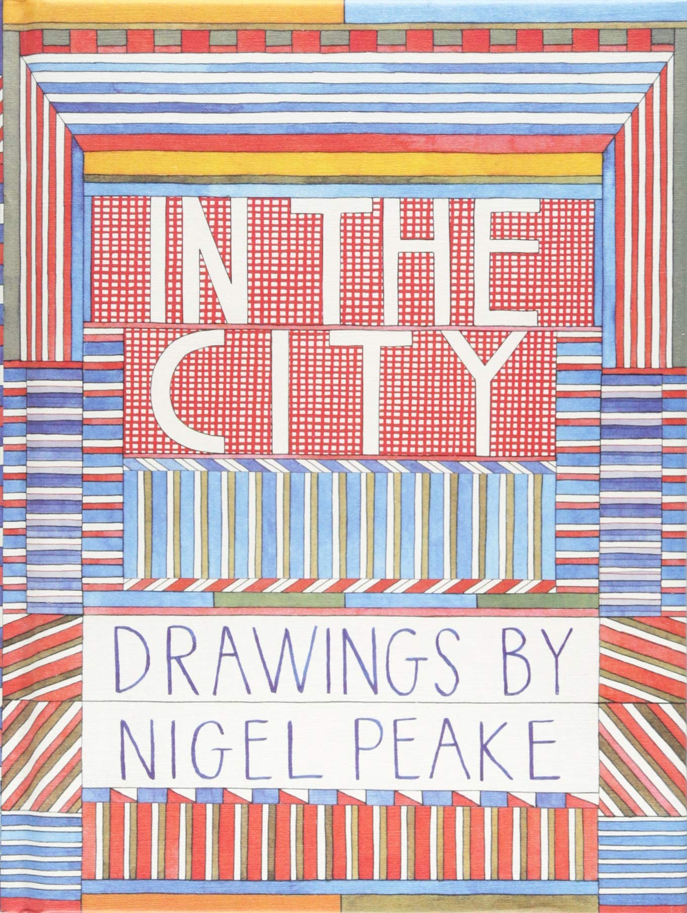 In The City: Drawings By Nigel Peake