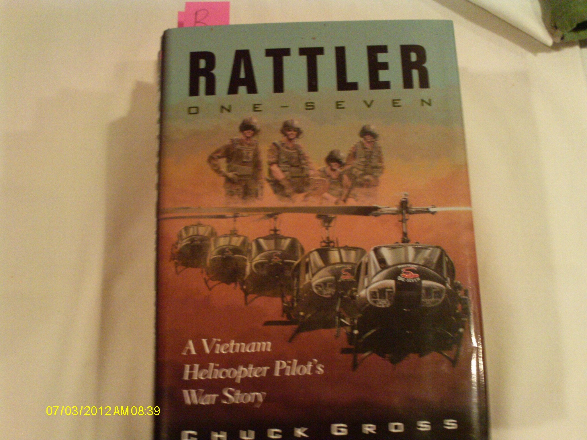 Rattler Oneseven (North Texas Military Biography And Memoir Series)
