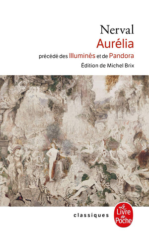 Aurelia Pandora Les Illumines (Ldp Classiques) (French Edition),Used