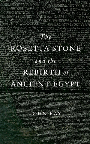 The Rosetta Stone And The Rebirth Of Ancient Egypt (Wonders Of The World),Used