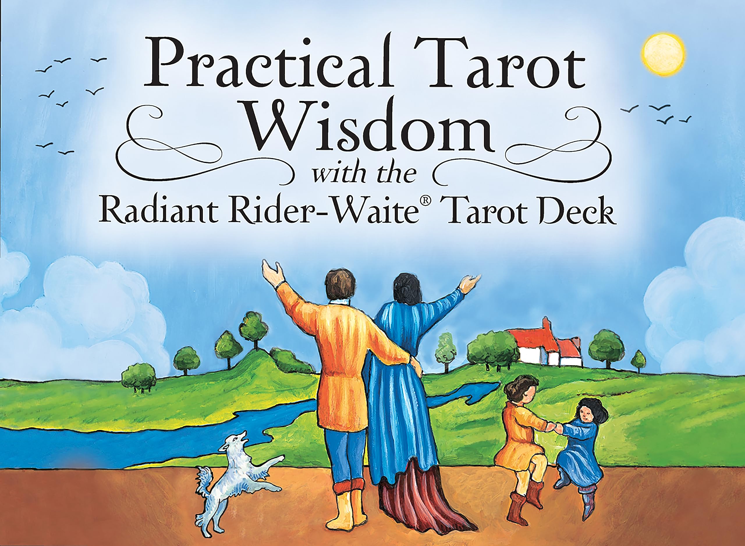 Practical Tarot Wisdom,New