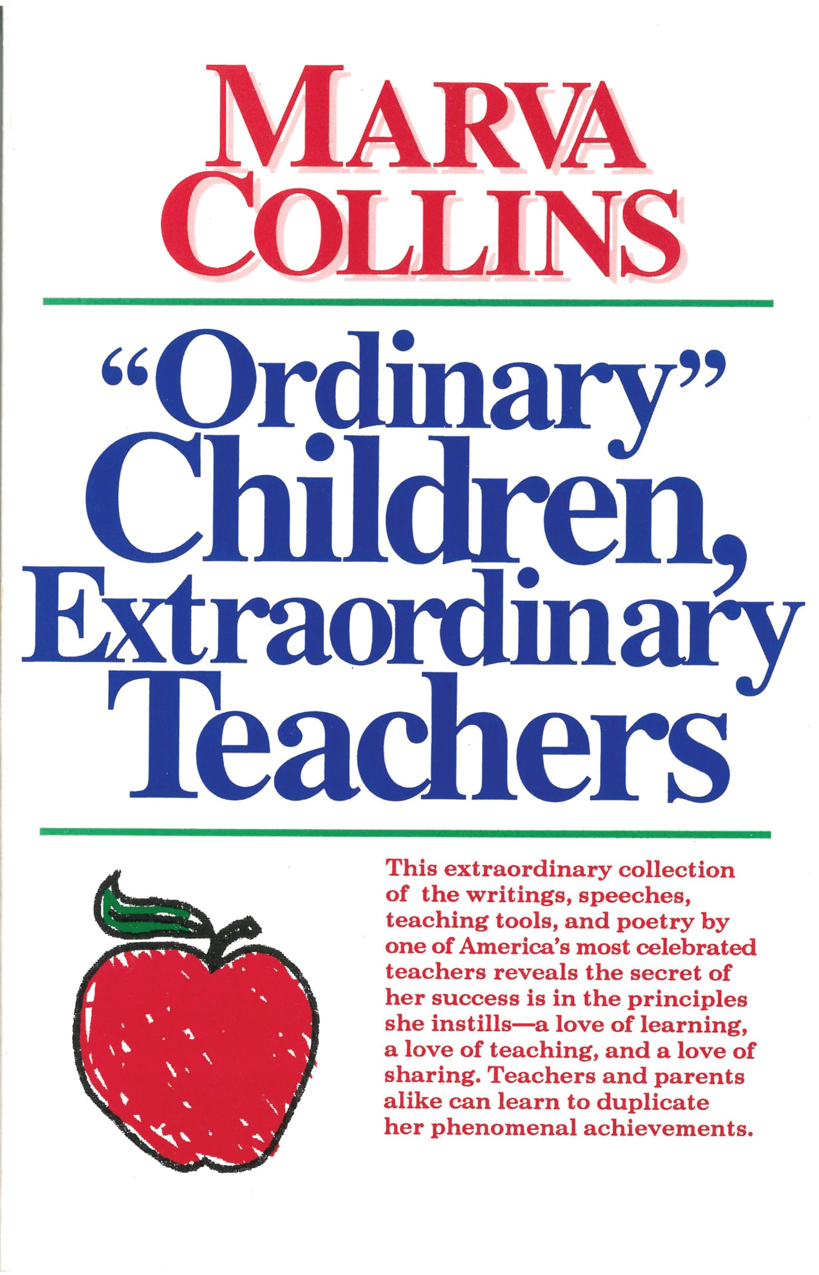 Ordinary Children, Extraordinary Teachers,New