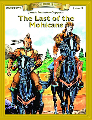 Last of the Mohicans (Bring the Classics to Life: Level 5),Used
