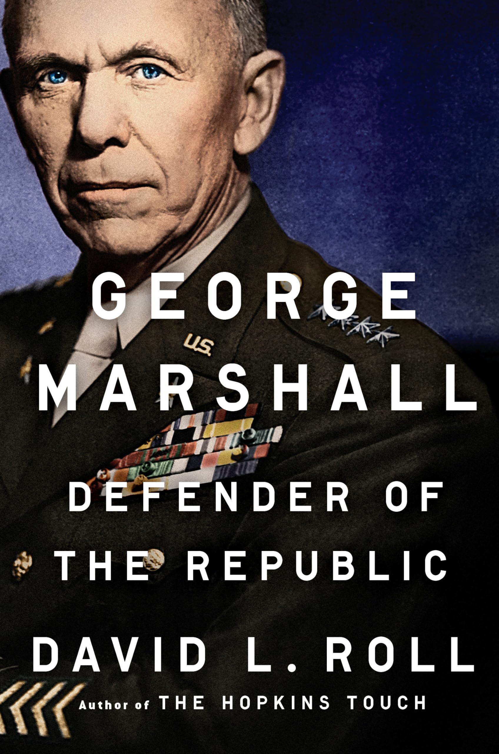 George Marshall: Defender Of The Republic