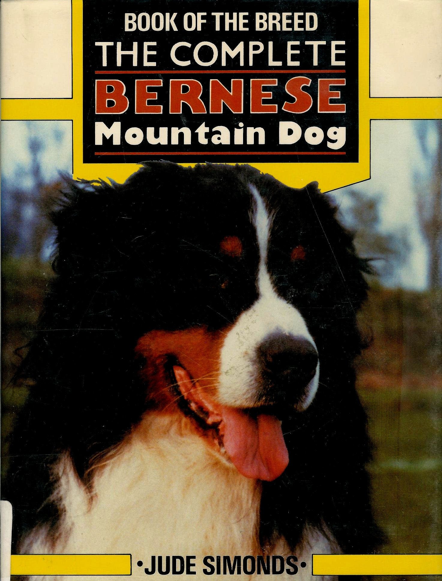 The Complete Bernese Mountain Dog,Used