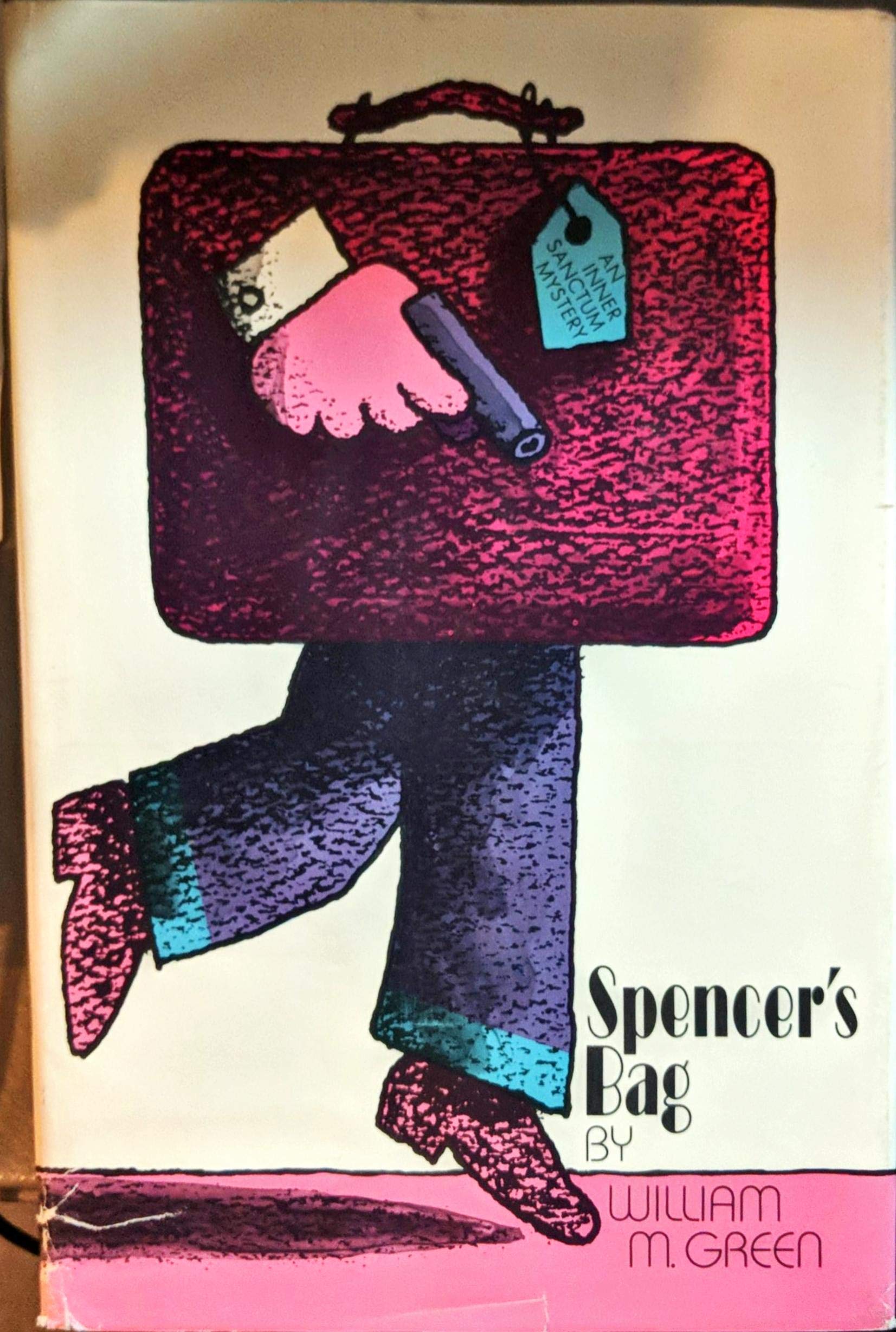 Spencer's bag, (An Inner sanctum mystery),Used