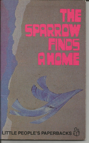 The Sparrow Finds a Home (Psalm 84 Pottebaum),Used