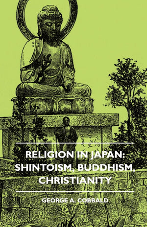 Religion In Japan: Shintoism, Buddhism, Christianity,Used
