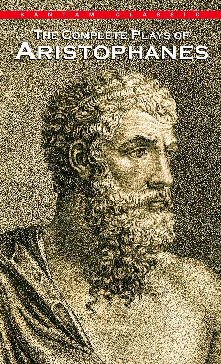 Complete Plays of Aristophanes (Bantam Classics),Used